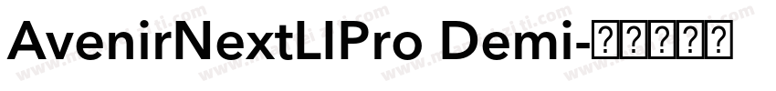 AvenirNextLIPro Demi字体转换